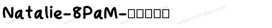 Natalie-8PaM字体转换