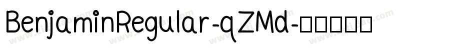 BenjaminRegular-qZMd字体转换