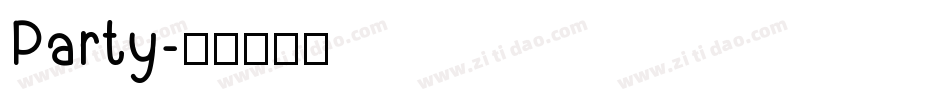 Party字体转换