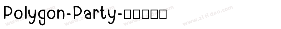 Polygon-Party字体转换