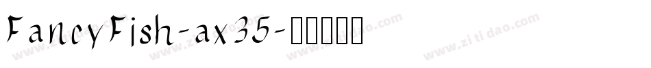 FancyFish-ax35字体转换
