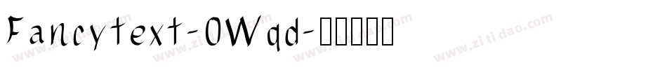 Fancytext-0Wqd字体转换