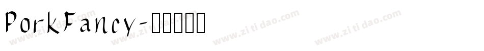 PorkFancy字体转换