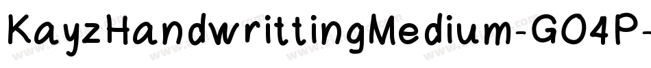 KayzHandwrittingMedium-GO4P字体转换