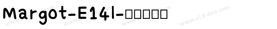 Margot-E14l字体转换