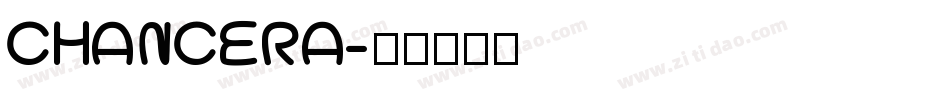 CHANCERA字体转换