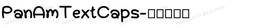 PanAmTextCaps字体转换