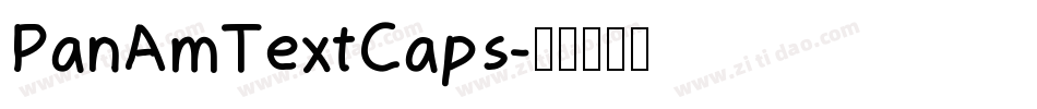 PanAmTextCaps字体转换