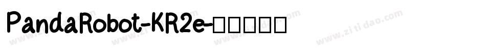 PandaRobot-KR2e字体转换