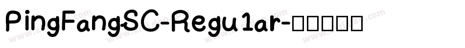 PingFangSC-Regu1ar字体转换