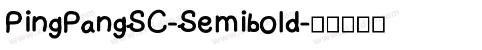 PingPangSC-Semibold字体转换