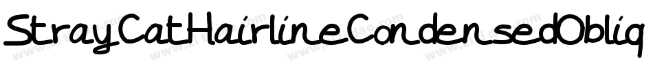 StrayCatHairlineCondensedOblique-KPao字体转换