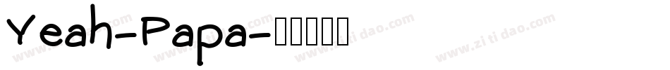 Yeah-Papa字体转换