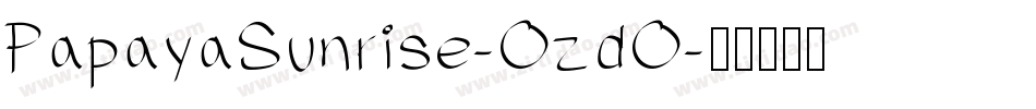 PapayaSunrise-OzdO字体转换