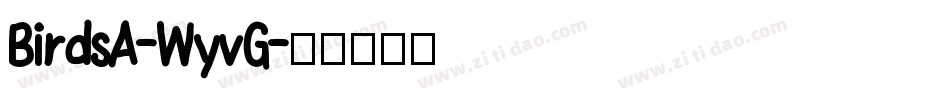 BirdsA-WyvG字体转换