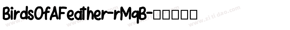 BirdsOfAFeather-rMqB字体转换