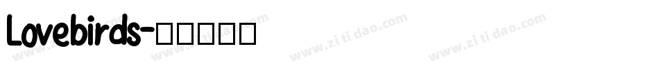 Lovebirds字体转换