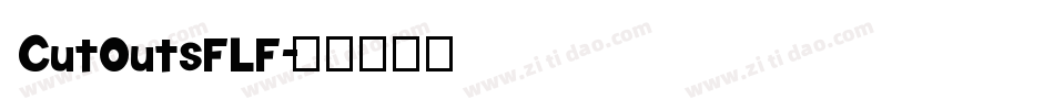 CutOutsFLF字体转换