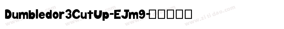 Dumbledor3CutUp-EJm9字体转换