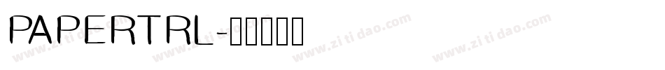 PAPERTRL字体转换
