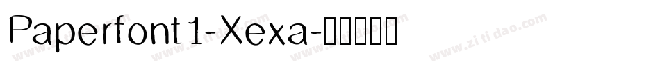 Paperfont1-Xexa字体转换