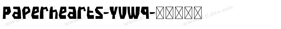 Paperhearts-Yvwq字体转换