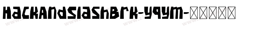 HackAndSlashBrk-yqym字体转换