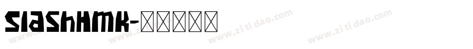 SlashHmk字体转换
