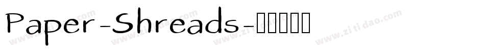 Paper-Shreads字体转换