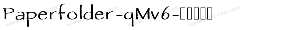 Paperfolder-qMv6字体转换