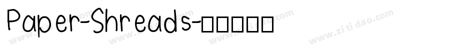 Paper-Shreads字体转换