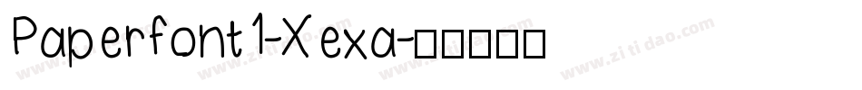 Paperfont1-Xexa字体转换