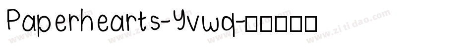Paperhearts-Yvwq字体转换