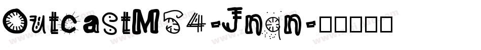 OutcastM54-Jnqn字体转换