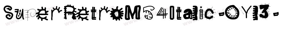 SuperRetroM54Italic-OYl3字体转换