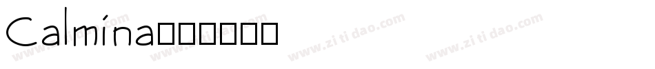 Calmina字体转换