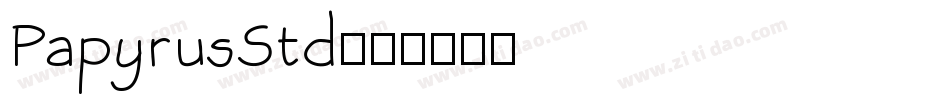PapyrusStd字体转换