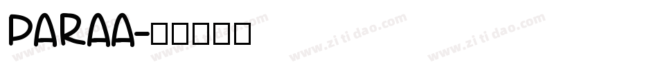 PARAA字体转换