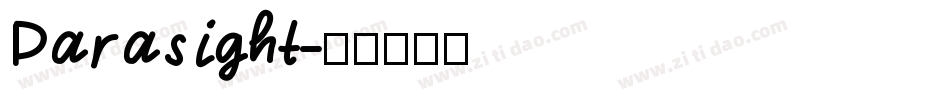 Parasight字体转换