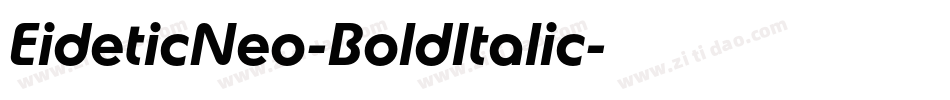 EideticNeo-BoldItalic字体转换