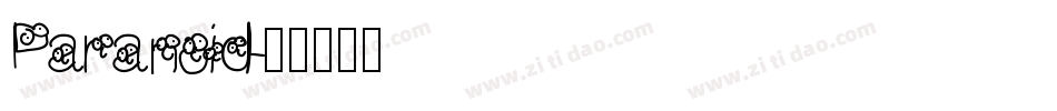 Paranoid字体转换