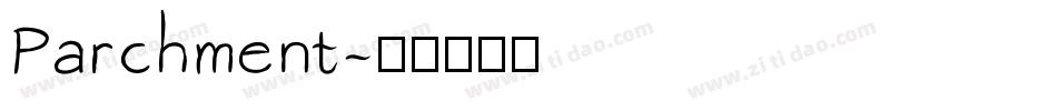 Parchment字体转换