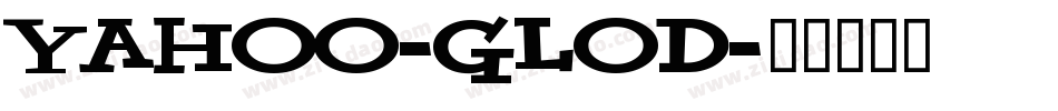Yahoo-GlOD字体转换