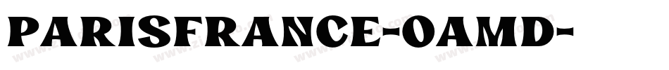 ParisFrance-oAmd字体转换
