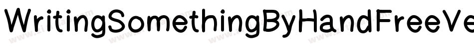 WritingSomethingByHandFreeVersion-o3Ra字体转换