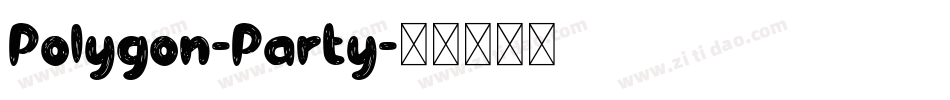 Polygon-Party字体转换