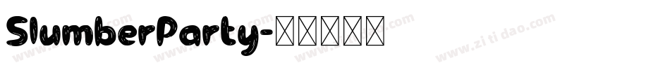 SlumberParty字体转换