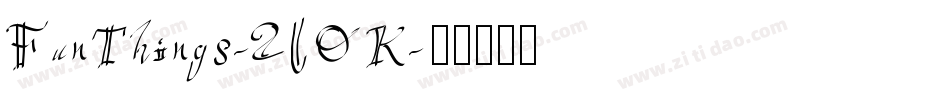 FunThings-2lOK字体转换
