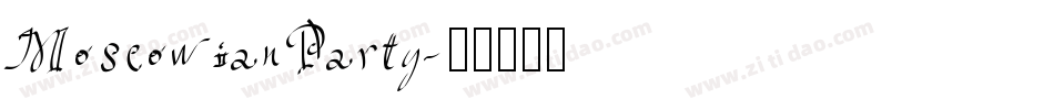 MoscowianParty字体转换