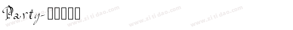 Party字体转换